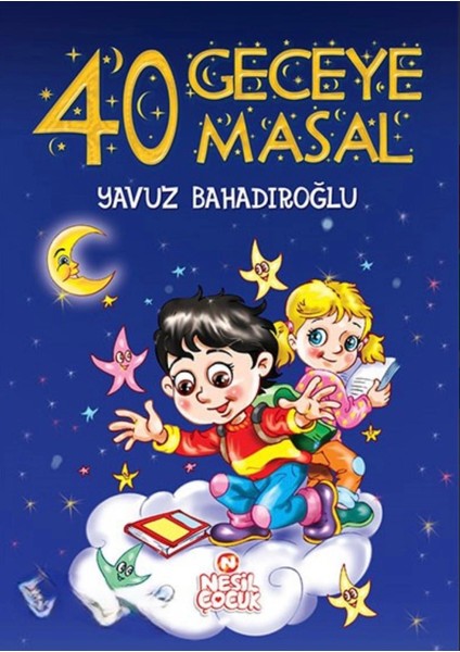 40 Geceye 40 Masal