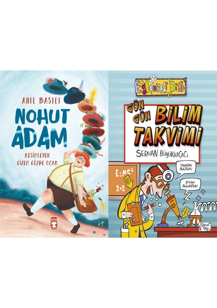 Nohut Adam (Anıl Basılı) ve Gün Gün Bilim Takvimi