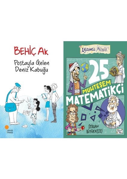 Postayla Gelen Deniz Kabuğu (Behiç Ak) ve 25 Muhteşem Matematikçi