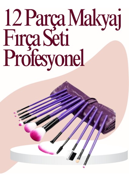 Yumuşak Fiber Kıllardan Oluşan 12'li Makyaj Fırçası Seti Göz Farı Allık ve - MCT1718-7399