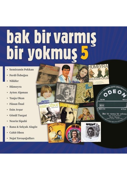 Bak Bir Varmış Bir Yokmuş Vol.5 (Plak)
