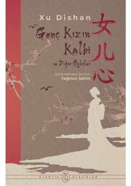 Genç Kızın Kalbi ve Diğer Öyküler