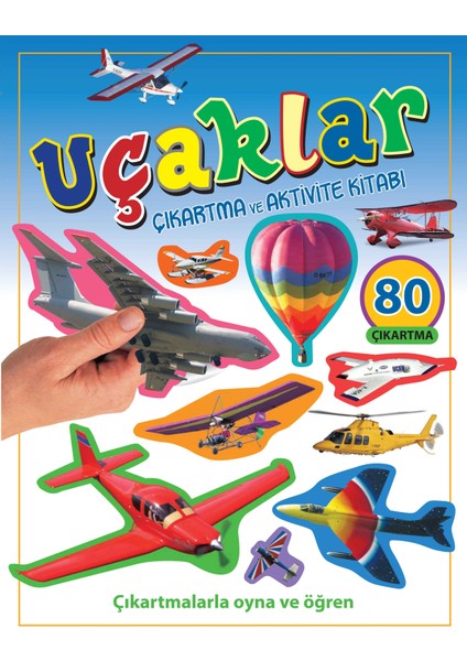 Uçaklar - Çıkartma ve Aktivite Kitabı