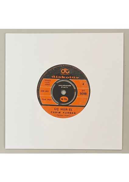 Üç Hürel Canım Kurban - Anadolu Dansı (Feridun Hürel) 45 Lik Plak (Orjinal 1973 Dönem Baskı Plak)