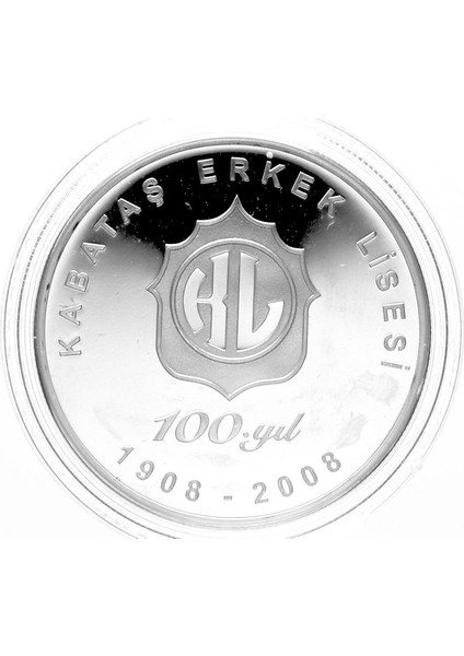 Kabataş Erkek Lisesi 100. Yılı 2008 Darphane Hatıra Gümüş *sertifikalı fiyatları