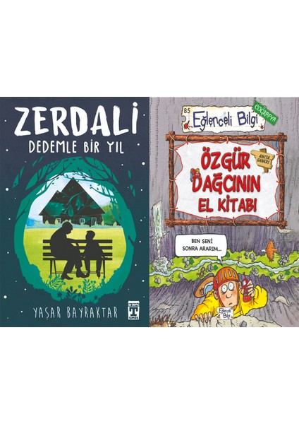 Zerdali Dedemle Bir Yıl (Yaşar Bayraktar) ve Özgür Dağcının El Kitabı