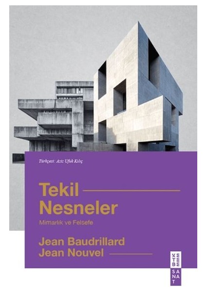 Tekil Nesneler Mimarlık ve Felsefe