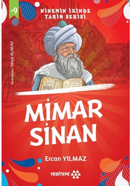 Ninemin Izinde Tarih Serisi - Mimar Sinan