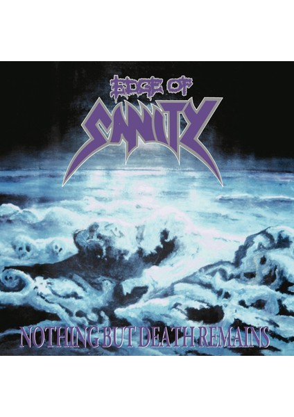 Edge Of Sanıty - Nothıng But Death Remaıns (Re-Issue) 1 Plak