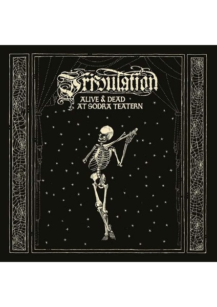 Trıbulatıon - Alıve & Dead At Södra Teatern 2 Plak + 1 DVD