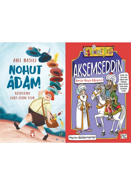 Nohut Adam (Anıl Basılı) ve Akşemseddin - Ömür Boyu Öğrenci