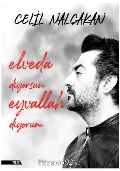 Elveda Diyorsun Eyvallah Diyorum