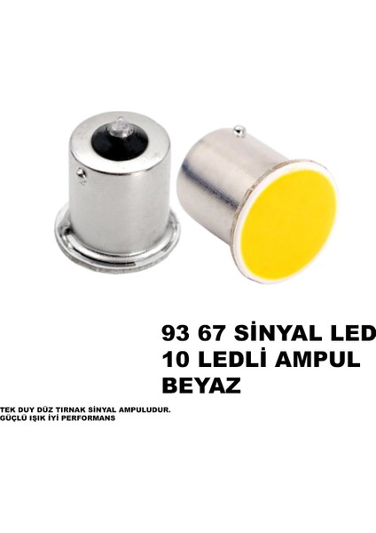 Sinyal LED Ampul 93 67 (10 Ledli) Ampul Beyaz