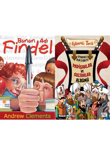 Bunun Adı Findel (Andrew Clements) ve Padişahlar ve Sultanlar Albümü
