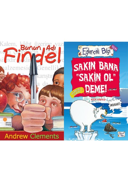 Bunun Adı Findel (Andrew Clements) ve Sakın Bana Sakin Ol Deme