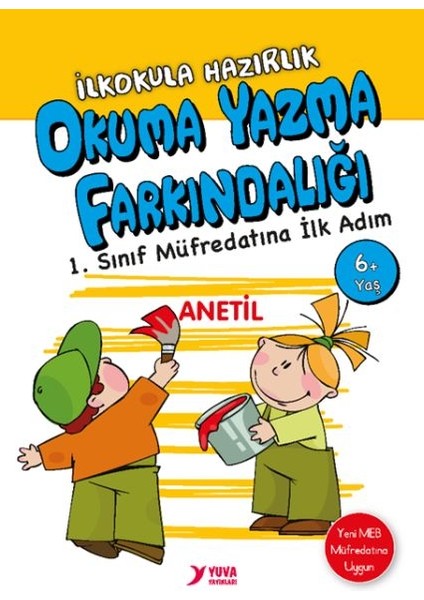Okuma Yazma Farkındalığı-Ilkokula Hazırlık