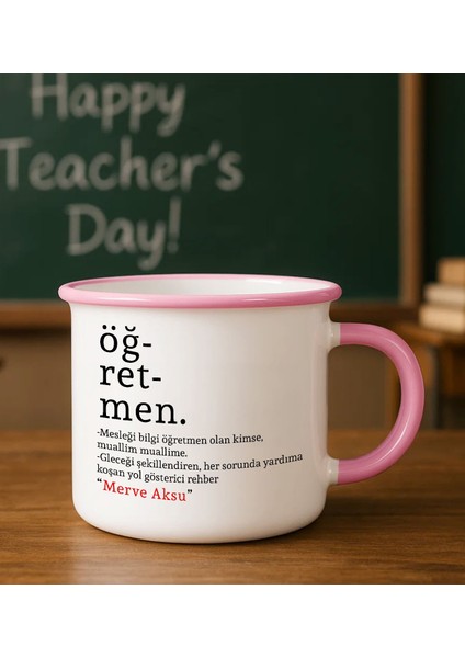 Kişiye Özel Öğretmen Tasarımlı Pembe Enamel Kupa Bardak -2, Öğretmene Hediye, Öğretmenler Günü Hediyesi