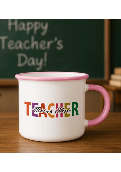 Kişiye Özel Öğretmen Tasarımlı Pembe Enamel Kupa Bardak -1, Öğretmene Hediye, Öğretmenler Günü Hediyesi