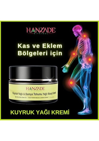 Hanzade Bitkisel Kuyruk Yağlı & Bamya Tohumu Yağlı Ağrı Masaj Kremi Kas Eklem 100 ml x 3 Adet modelleri