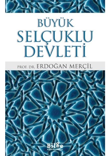 Büyük Selçuklu Devleti