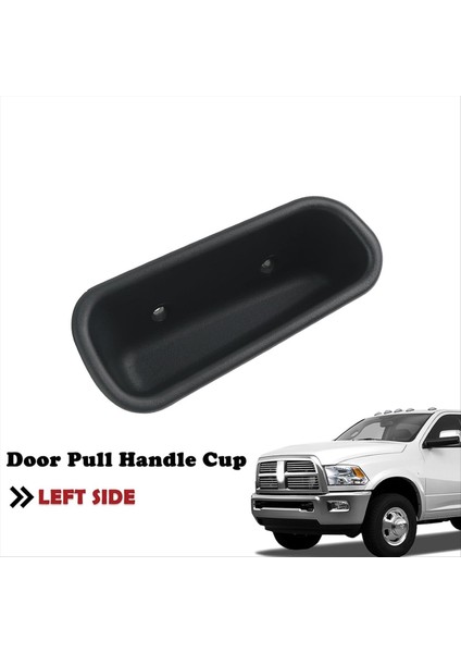 Araba Sol Iç Kapı Çekme Sap Kupası Dodge Ram 1500 1994-2001 3500 2500 1994-2002 Araba Iç Parçaları 4741405 (Yurt Dışından) fırsatları