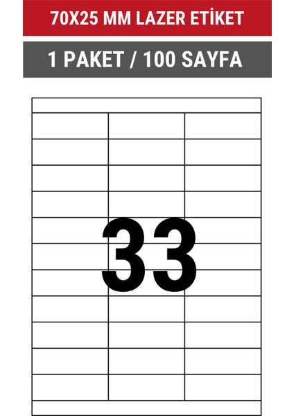 70x25mm Lazer Etiket | 1 Paket | 100 Sayfa | No: 33 | Ofis, Ambalaj, Etiketleme | Yapışkanlı indirimleri