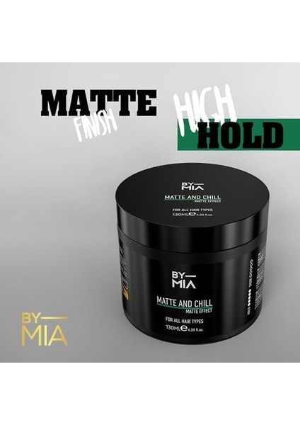 By Mıa Matte And Chill Ultra Doğal Mat Görünüm | Süper Yüksek Tutuş | Erkekler ve Kadınlar Için Saç Vaksı 130 ml fiyatları