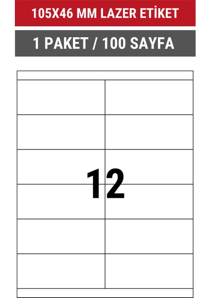 105x46mm Lazer Etiket | 1 Paket | 100 Sayfa | No: 12 | Ofis, Ambalaj, Etiketleme | Yapışkanlı indirimleri