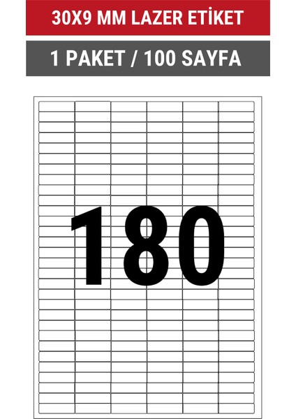 30x9mm Lazer Etiket | 1 Paket | 100 Sayfa | No: 180 | Ofis, Ambalaj, Etiketleme | Yapışkanlı indirimleri