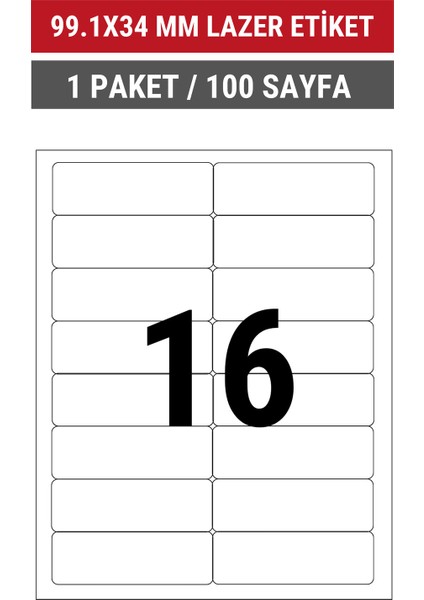 99.1x34mm Lazer Etiket | 1 Paket | 100 Sayfa | No: 16 | Ofis, Ambalaj, Etiketleme | Yapışkanlı indirimleri