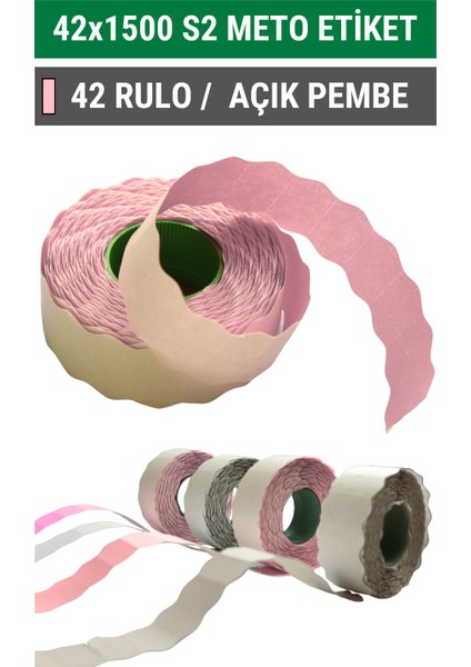 | Meto Etiket | Açık Pembe | 42 Rulo | 42X1500 | S2 | Ürün Etiketi | Tabanca Etiketi