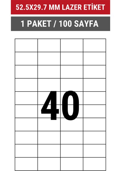 52.5x29.7mm Lazer Etiket | 1 Paket | 100 Sayfa | No: 40 | Ofis, Ambalaj, Etiketleme | Yapışkanlı indirimleri