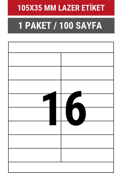 105x35mm Lazer Etiket | 1 Paket | 100 Sayfa | No: 16 | Ofis, Ambalaj, Etiketleme | Yapışkanlı indirimleri