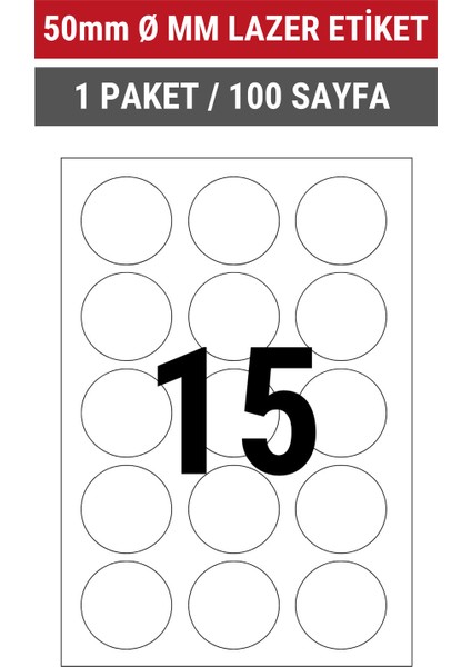 50mm Ø Lazer Etiket | 1 Paket | 100 Sayfa | No: 15 | Ofis, Ambalaj | Yuvarlak | Yapışkanlı indirimleri