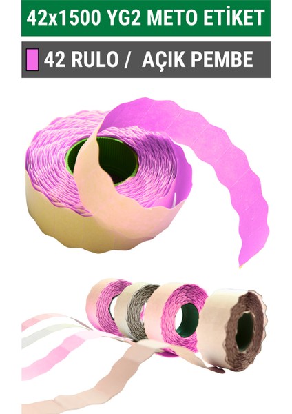 | Meto Etiket | Açık Pembe | 42 Rulo | 42X1500 | Yg Label 2 | Ürün Etiketi | Tabanca Etiketi