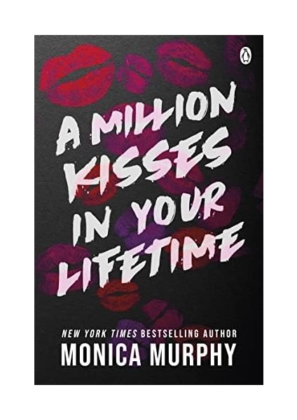 A Million Kisses In Your Lifetime: The Steamy And Utterly Addictive Tiktok Sensation