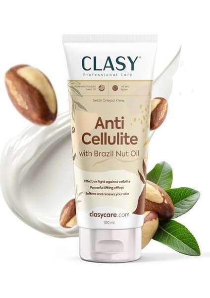 Clasycare Selülite Karşı Mükemmel Koruma - Brezilya Fındığı Yağlı Anti Selülit Kremi | Bacak, Basen ve Kalça Sıkılaştırıcı Krem | Dermatolojik Olarak Test Edilmiştir, 100 ml