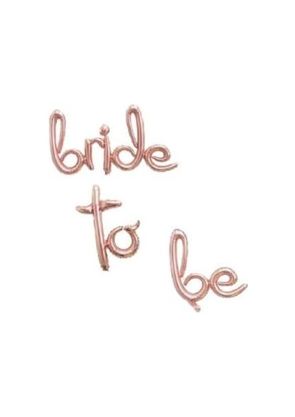 Bride To Be El Yazısı Folyo Balon 104X43CM 3 Parça fiyatları