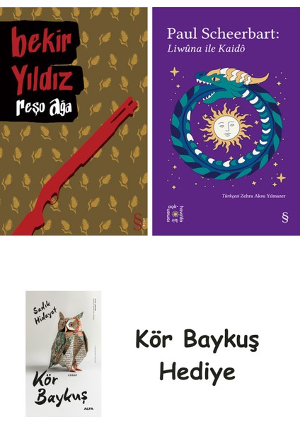 Reşo Ağa + Everest Açıkhava 40 - Liwûna ile Kaidô + Kör Baykuş