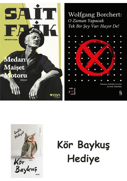 Medarı Maişet Motoru + Everest Açıkhava 43 - O Zaman Yapacak Tek Bir Şey Var Hayır De! + Kör Baykuş