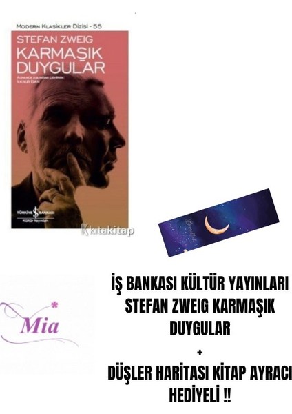 Iş Bankası Kültür Yayınları Stefan Zweıg Karmaşık Duygular + Düşler Haritası Kitap Ayracı Hediyeli !!