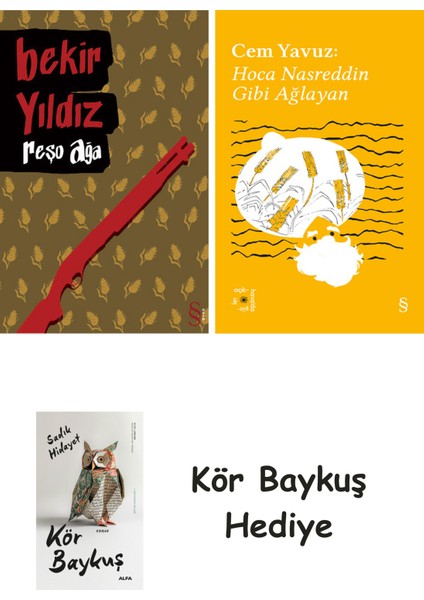 Reşo Ağa + Everest Açıkhava 38 - Hoca Nasreddin Gibi Ağlayan + Kör Baykuş