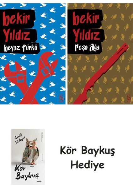 Beyaz Türkü + Reşo Ağa + Kör Baykuş