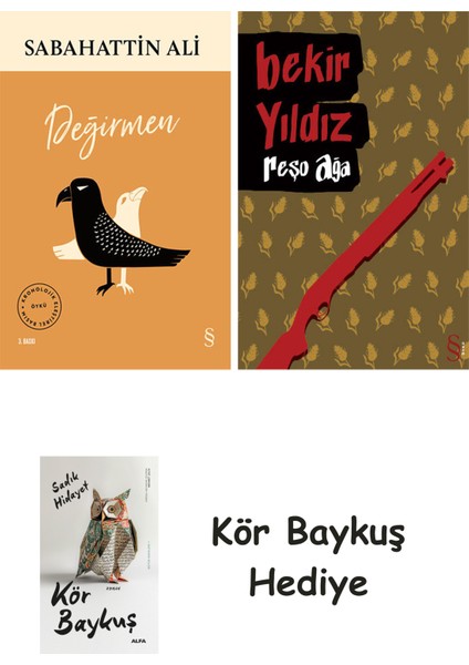 Değirmen + Reşo Ağa + Kör Baykuş