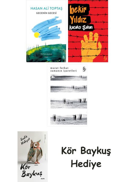 Gecenin Gecesi + Kaçakçı Şahan + Zamanın Işaretleri + Kör Baykuş