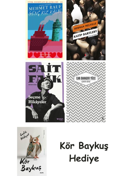 Genç Kız Kalbi + Katip Bartleby + Seçme Hikâyeler + Uzakta Beyaz + Kör Baykuş