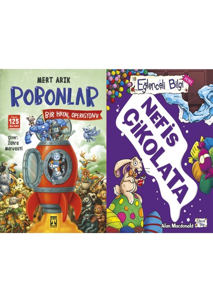 Robonlar 2 Bir Hayal Operasyonu (Mert Arık) ve Nefis Çikolata