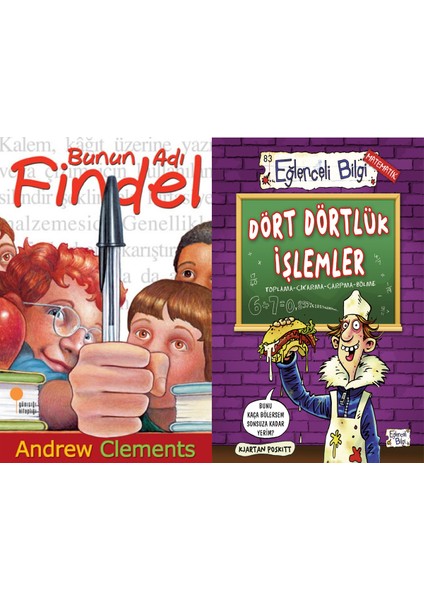 Bunun Adı Findel (Andrew Clements) ve Dört Dörtlük Işlemler