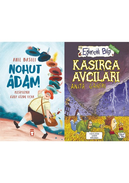 Nohut Adam (Anıl Basılı) ve Kasırga Avcıları