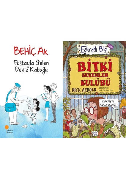 Postayla Gelen Deniz Kabuğu (Behiç Ak) ve Bitki Sevenler Kulübü